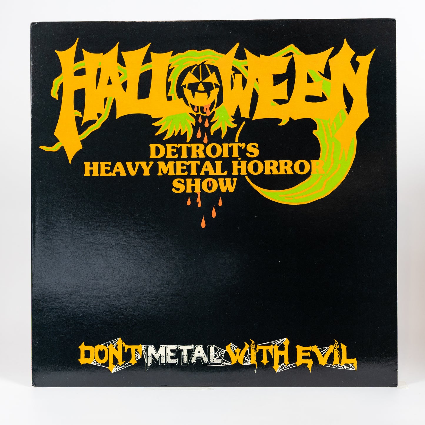 Halloween – Don't Metal With Evil - 1985