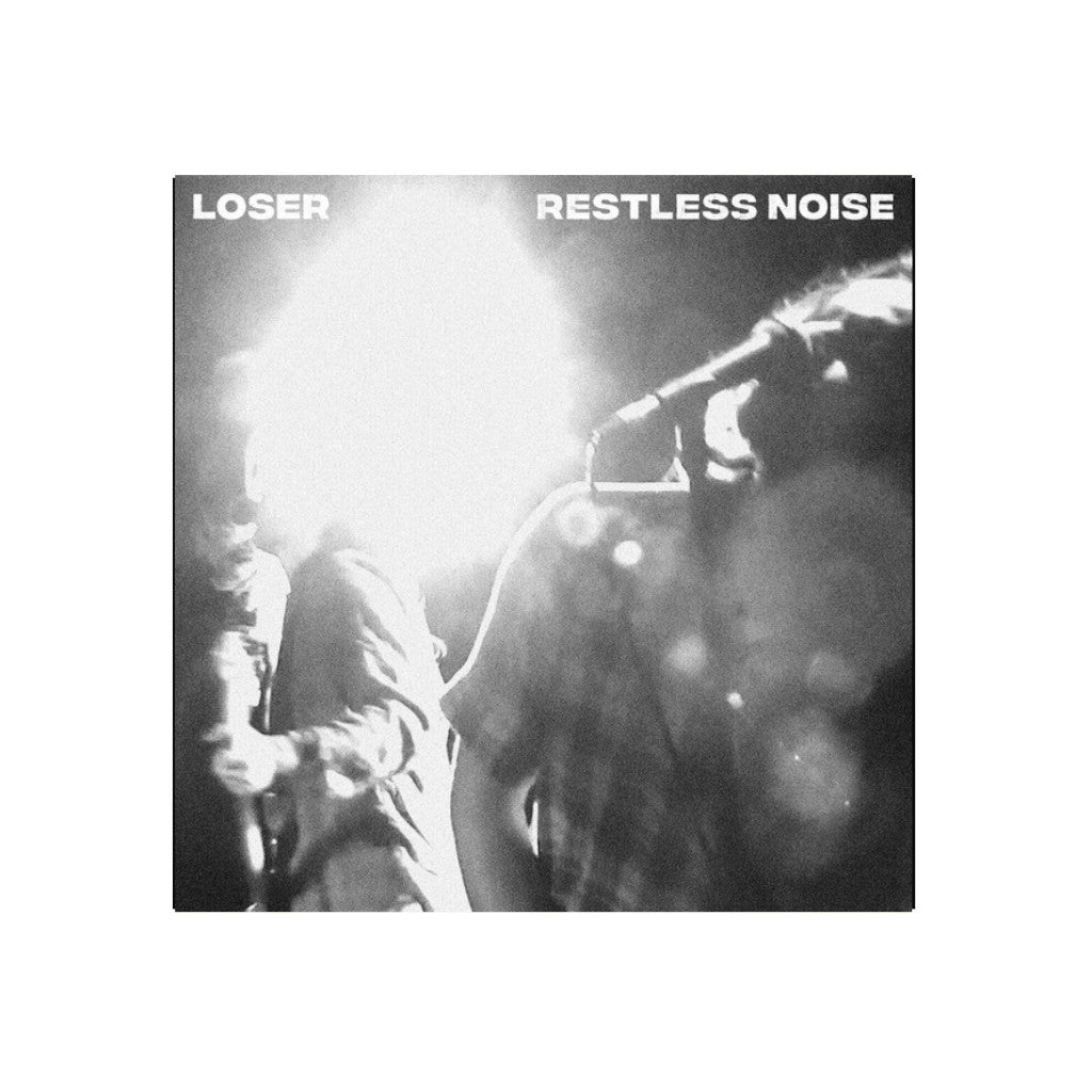 LOSER - Restless Noise