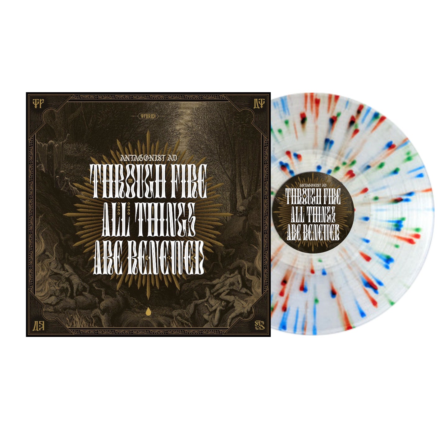 Antagonist A.D. – Through Fire All Things Are Renewed - Clear Splatter