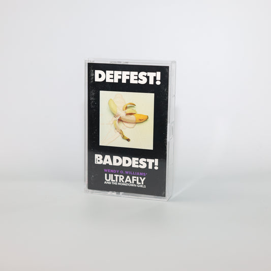 Wendy O. Williams' Ultrafly And The Hometown Girls – Deffest! And Baddest!