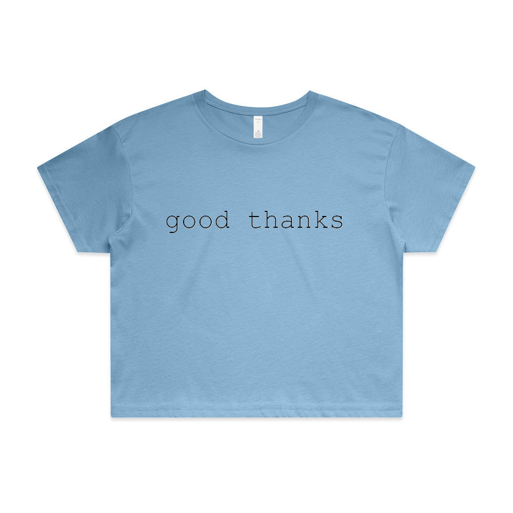 Good Thanks Refuge // Crop Top // In Stock