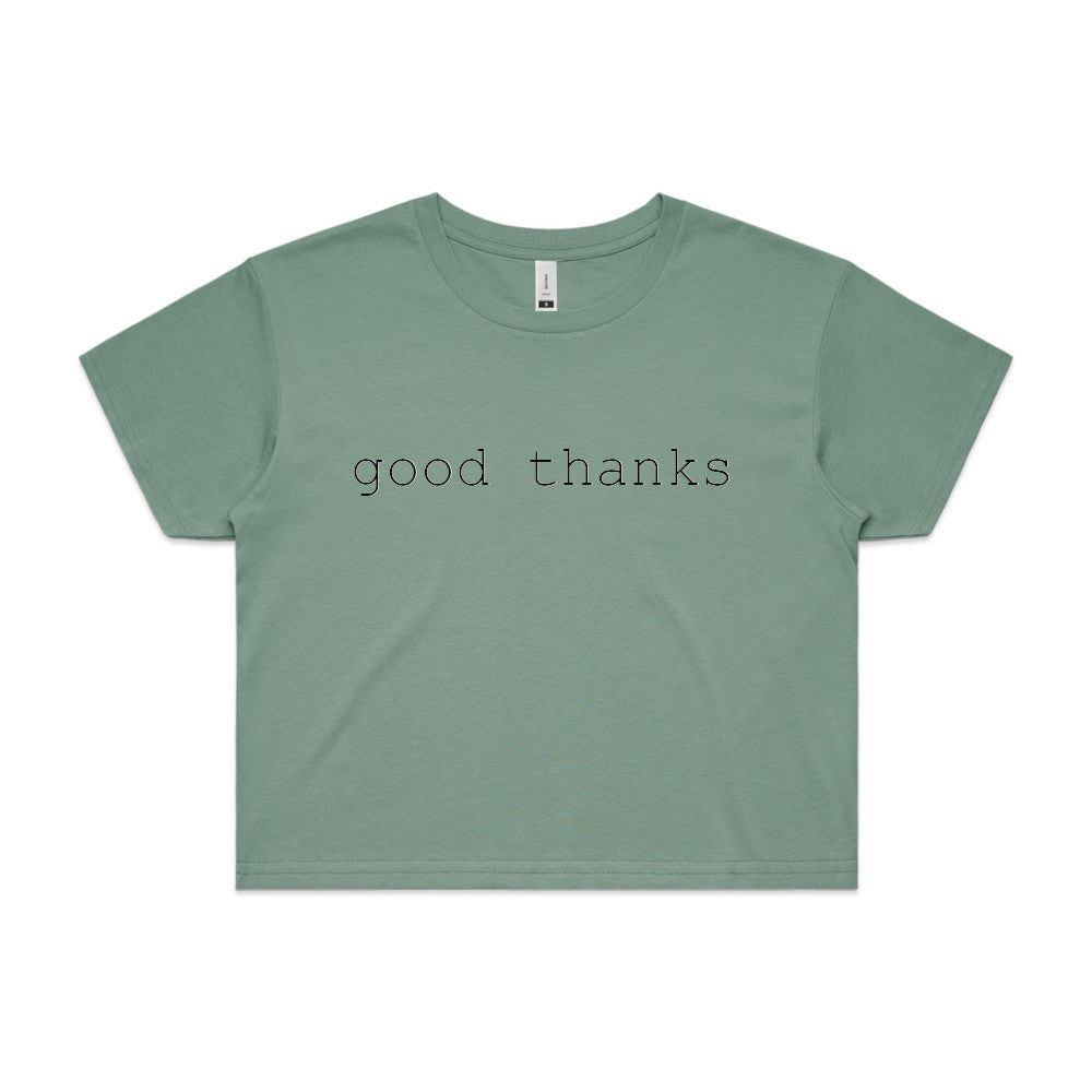 Good Thanks Refuge // Crop Top // In Stock