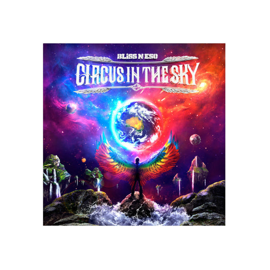 Bliss N Eso – Circus In The Sky - CD