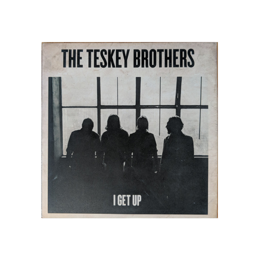 The Teskey Brothers – I Get Up - Black 7"