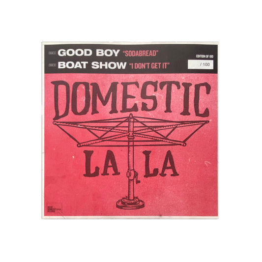 Good Boy x Boat Show - Domestic La La Split
