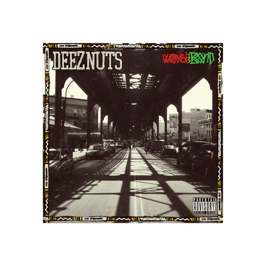 Deez Nuts - Word Is Bond - Red