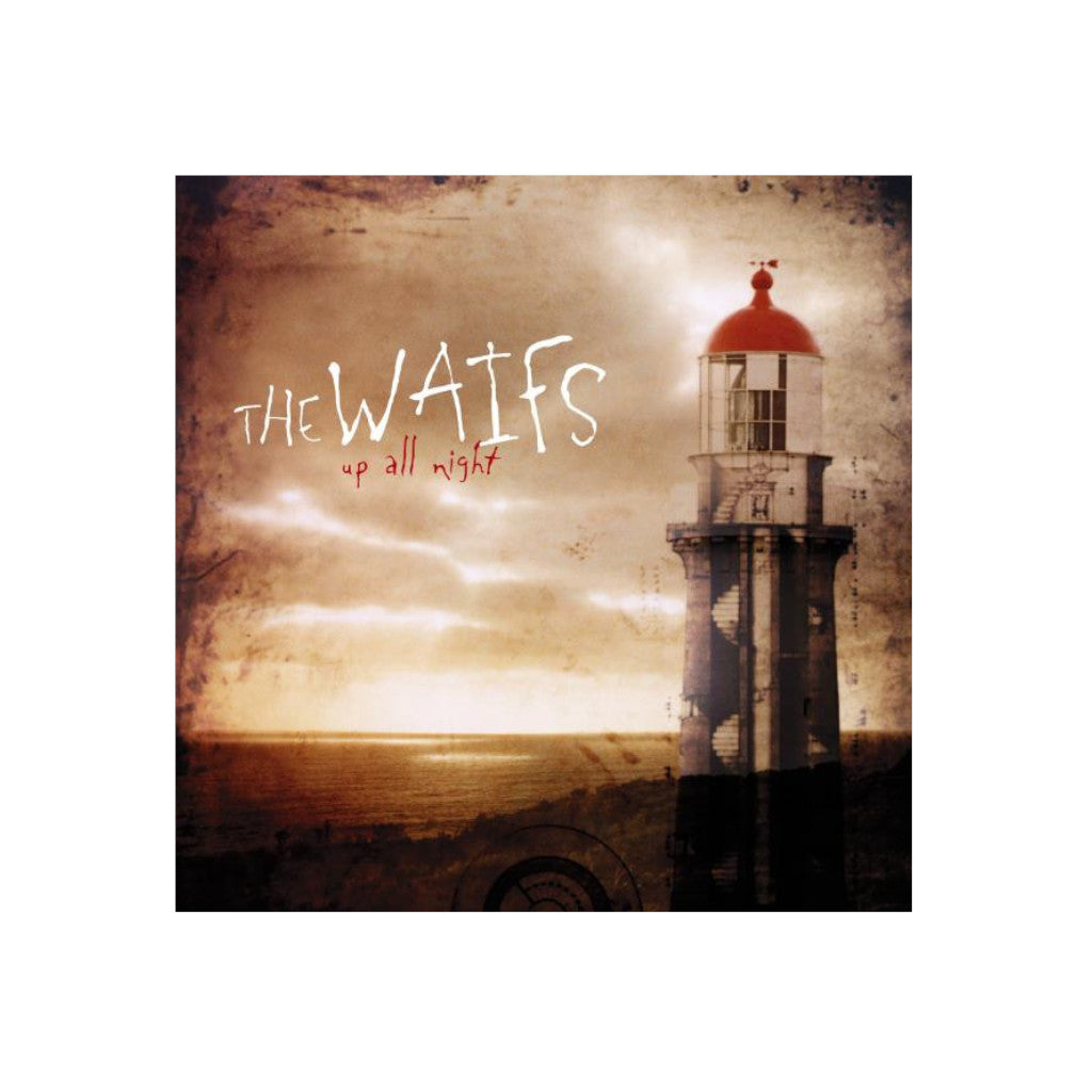 The Waifs – Up All Night - Remaster