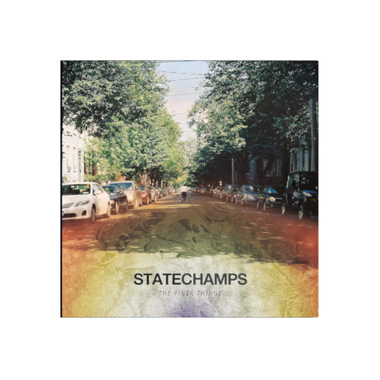 State Champs – The Finer Things - Picture Disc