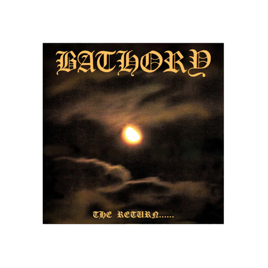 Bathory – The Return...... - 1985