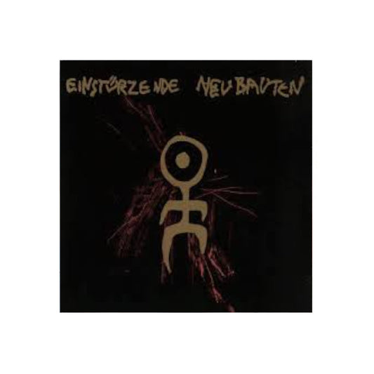 Einstürzende Neubauten – 80=83 Strategies Against Architecture - 1984
