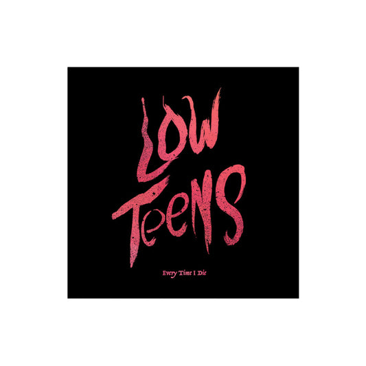 Every Time I Die – Low Teens