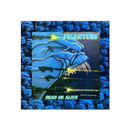 Phantom – Dead Or Alive - 1987