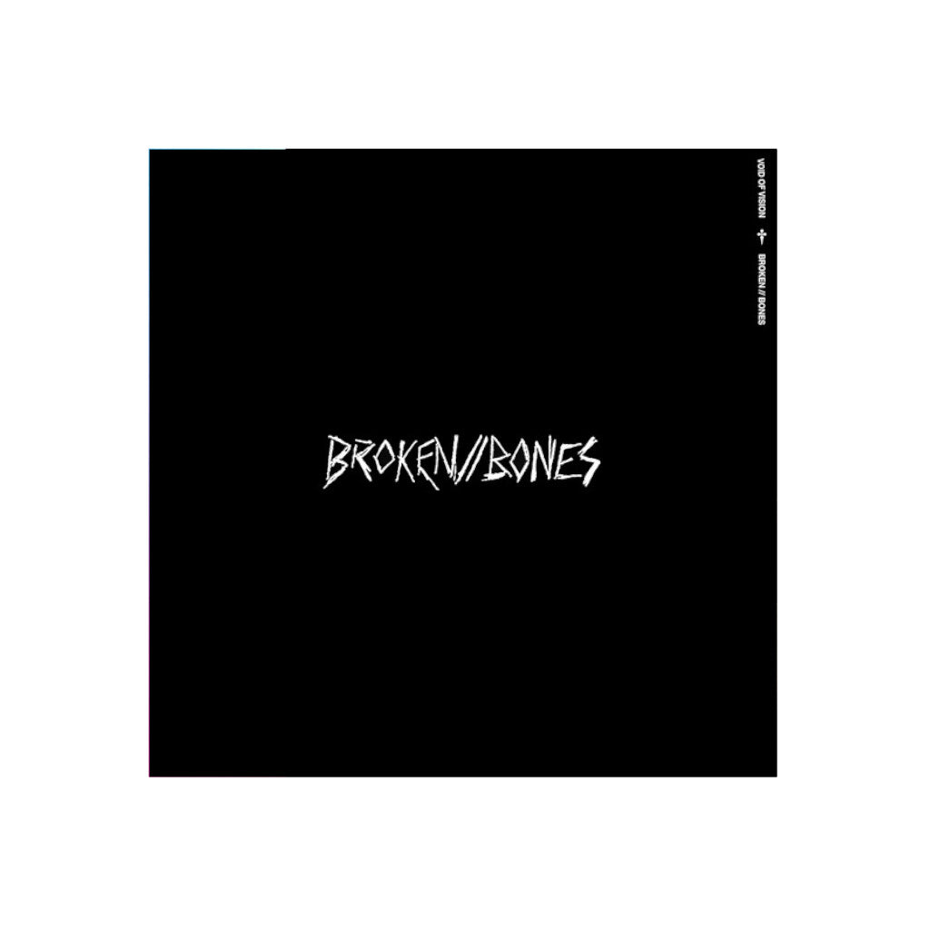 Void Of Vision – Broken // Bones - Clear