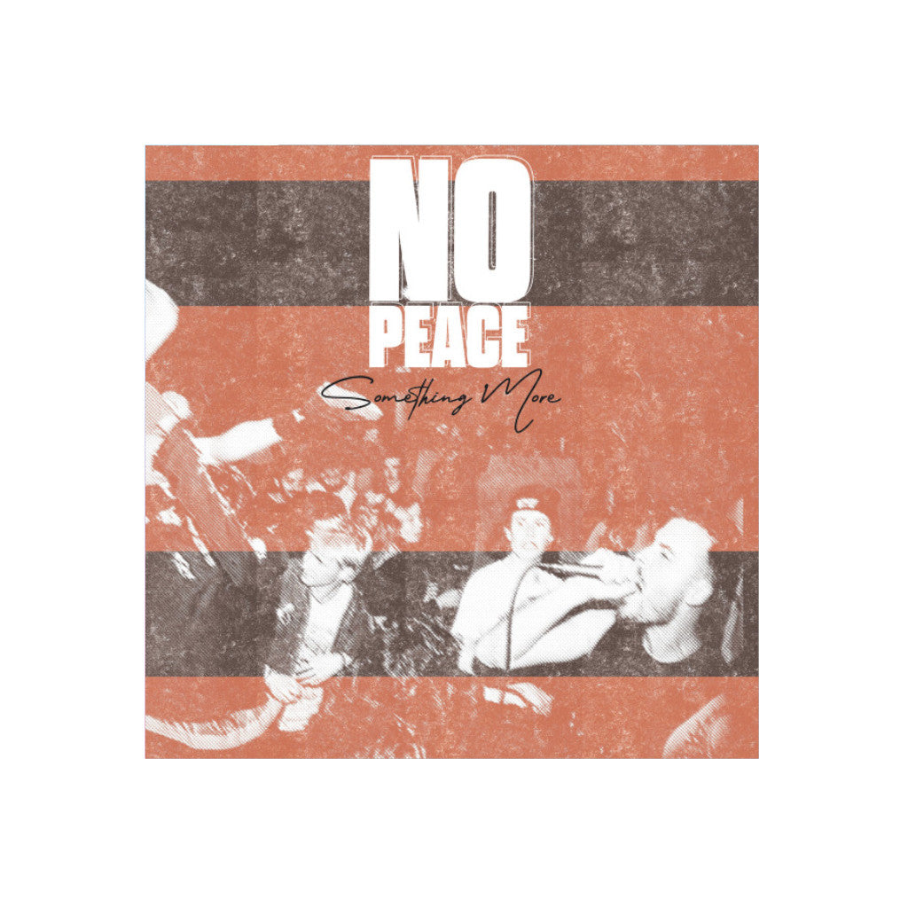 No Peace – Something More - Eco Mix