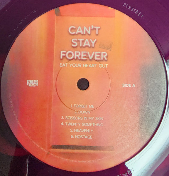 Eat Your Heart Out – Can’t Stay Forever - Grape