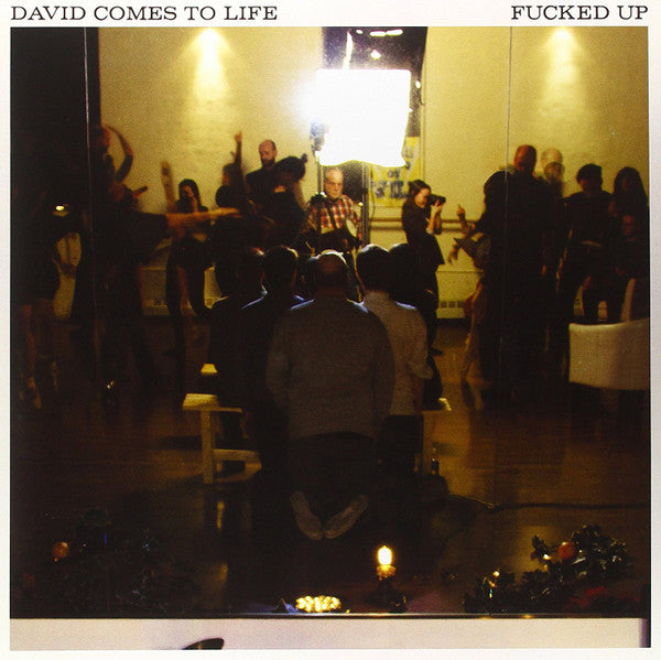 Fucked Up – David Comes To Life