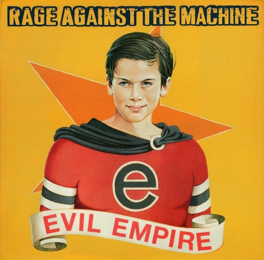 Rage Against The Machine – Evil Empire
