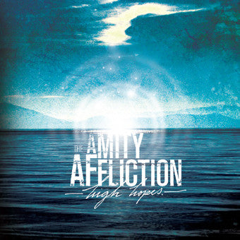 The Amity Affliction - High Hopes