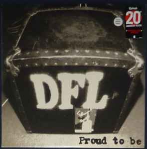 DFL* – Proud To Be - 2015 Green Press