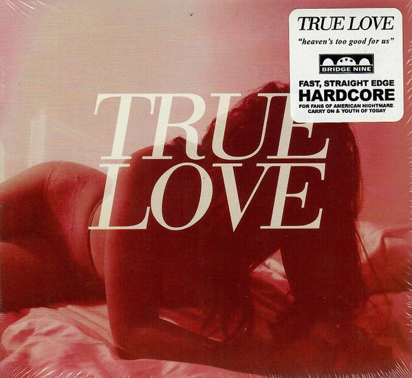 True Love – Heaven's Too Good For Us - Vinyl