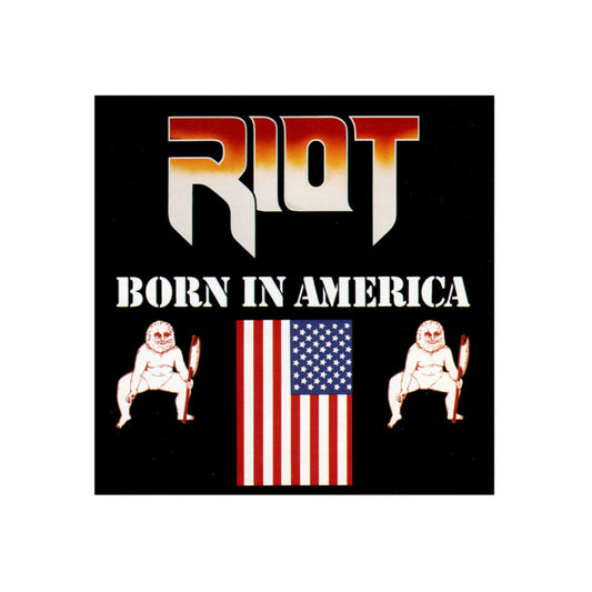 Riot – Born In America - 1983