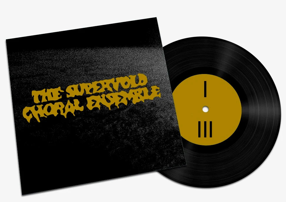 The Supervoid Choral Ensemble - The Supervoid Choral Ensemble 7"