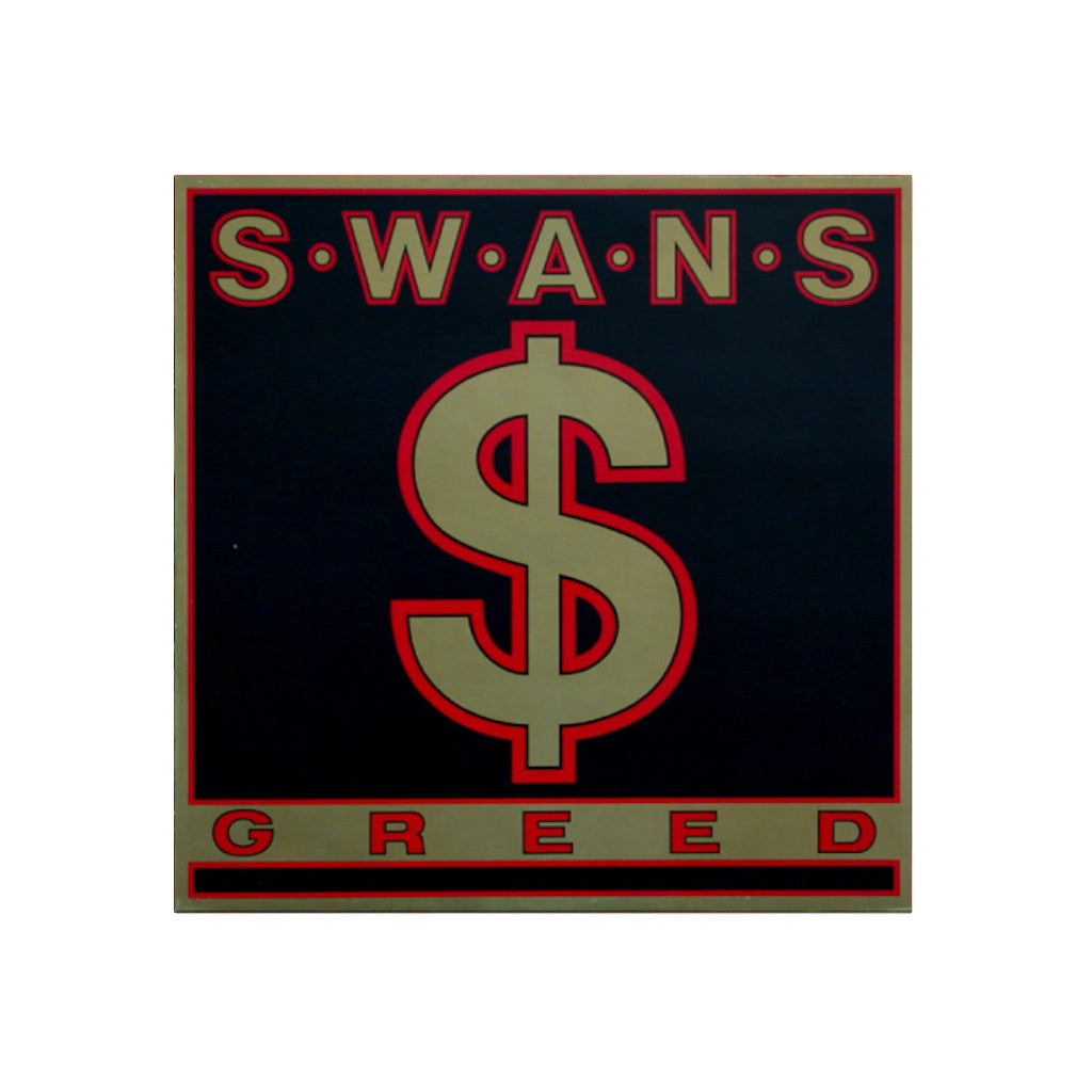 Swans – Greed - 1986