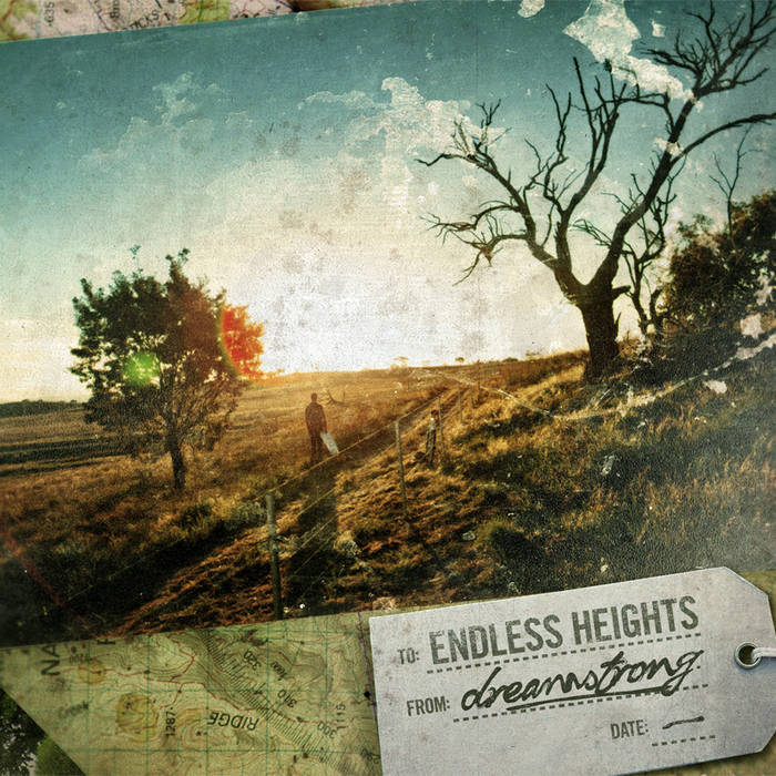 Endless Heights – Dream Strong