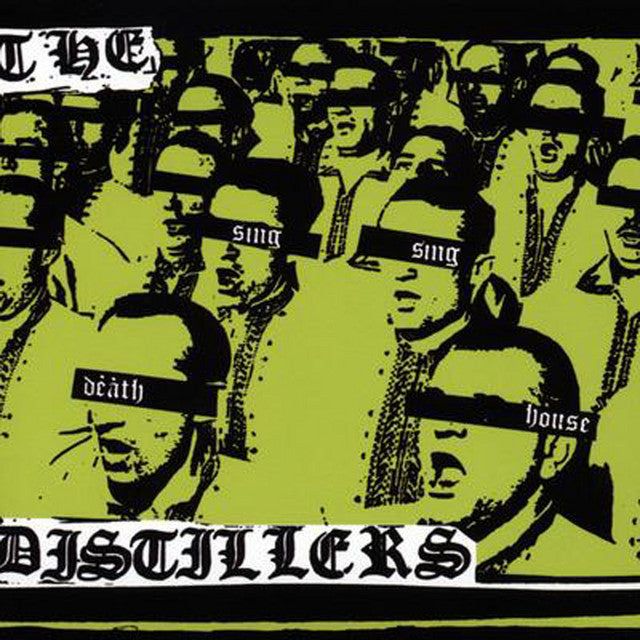 The Distillers – Sing Sing Death House