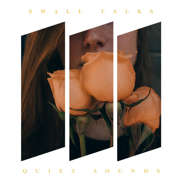 Small Talks – Quiet Sounds