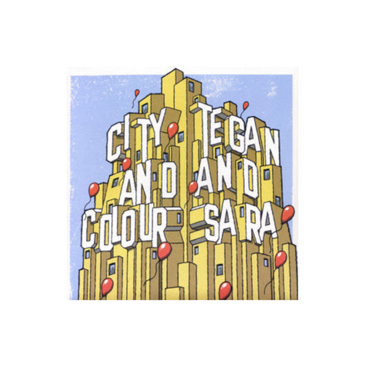 City And Colour / Tegan And Sara – Split Tour 7"