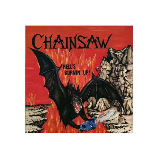 Chainsaw – Hell's Burnin' Up - 1985