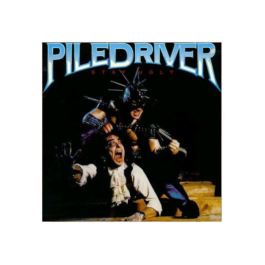 Piledriver – Stay Ugly - 1986