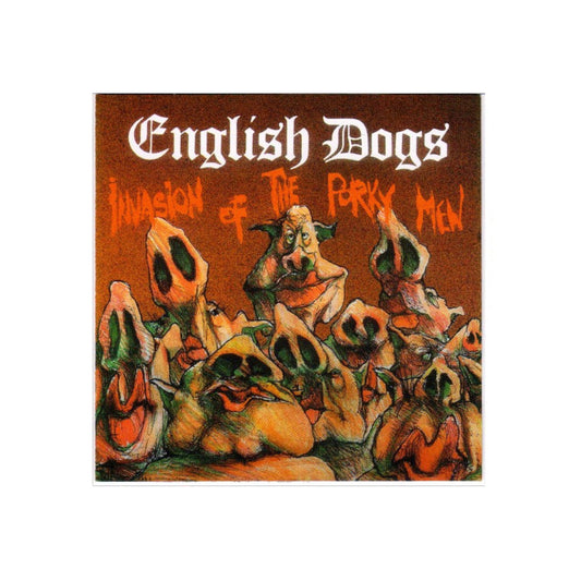 English Dogs – Invasion Of The Porky Men - 1984