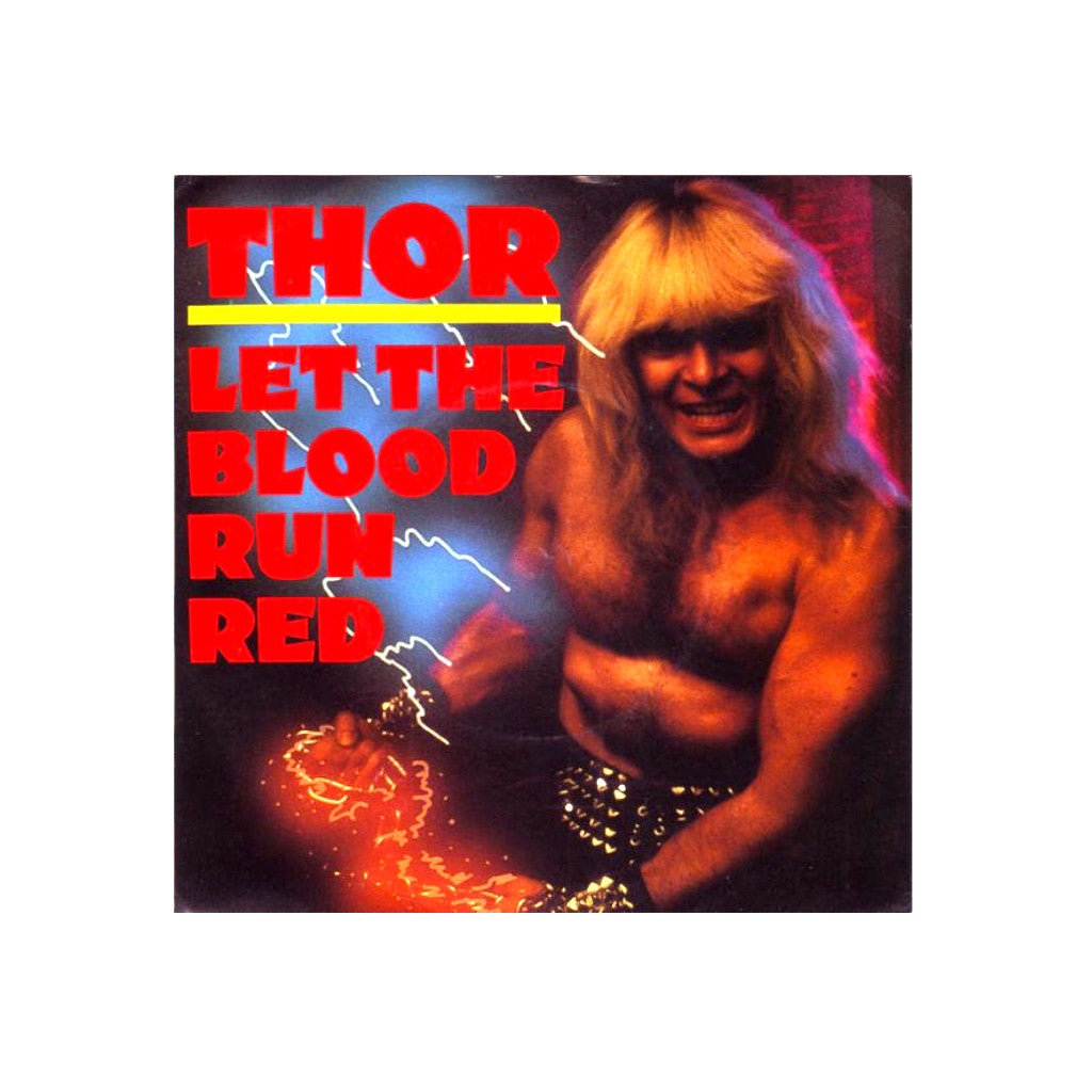 Thor – Let The Blood Run Red - 1984