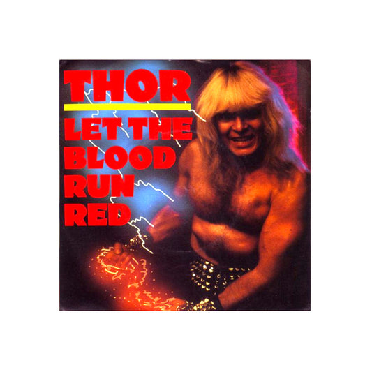 Thor – Let The Blood Run Red - 1984
