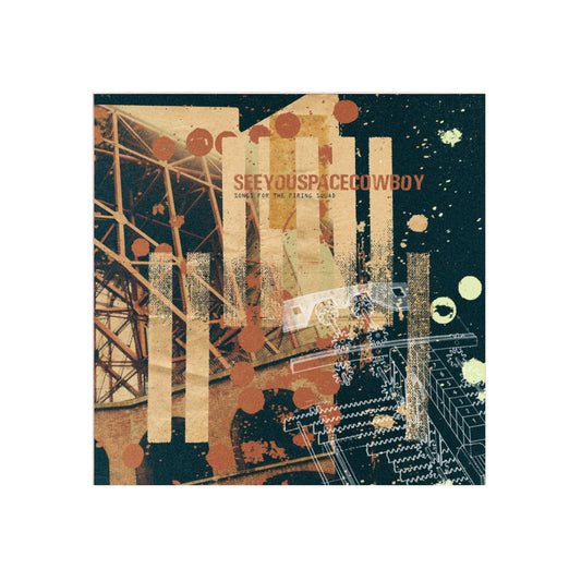 SeeYouSpaceCowboy – Songs For The Firing Squad