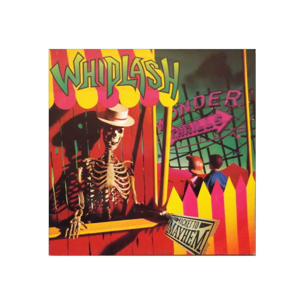 Whiplash – Ticket To Mayhem - 1987